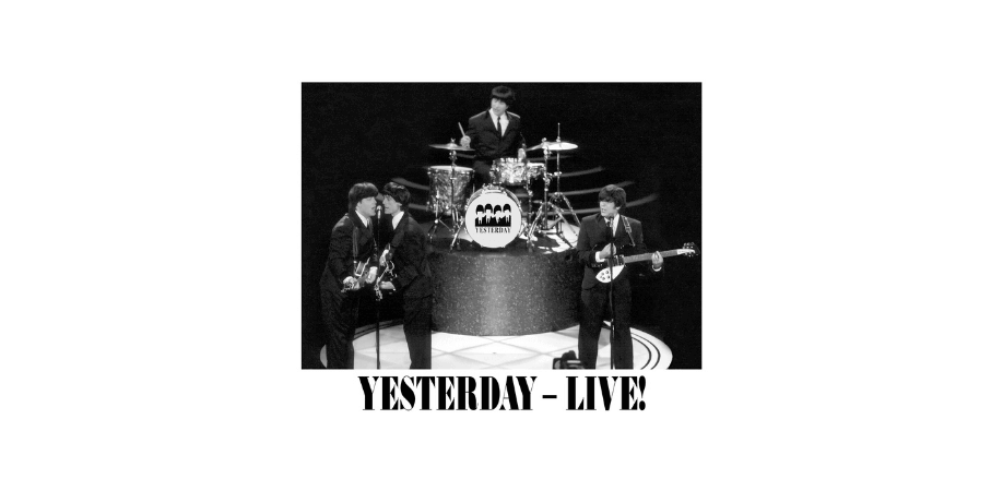 Yesterday - Live!